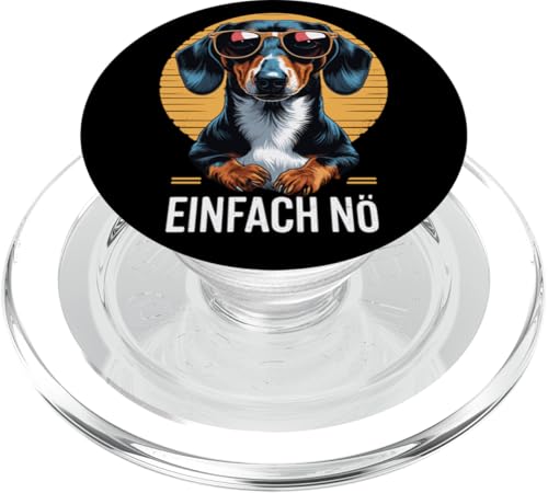 Einfach Nö Dackel Dackelhund Dachshund Teckel PopSockets PopGrip für MagSafe Einfach Nö Dackel Dackelhund Dachshund Teckel PopSockets PopGrip für MagSafe von Dachshund Teckel Dackel Ajeli