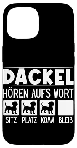Dackel Hören Aufs Wort Hundebesitzer Dickköpfiger Hund Hülle für iPhone 15 Dackel Hören Aufs Wort Hundebesitzer Dickköpfiger Hund Hülle für iPhone 15 von Dackel Sarkasmus Hundeliebhaber Haustier Hunde