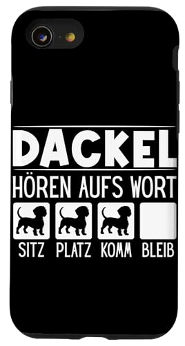 Dackel Hören Aufs Wort Hundebesitzer Dickköpfiger Hund Hülle für iPhone SE (2020) / 7 / 8 von Dackel Sarkasmus Hundeliebhaber Haustier Hunde