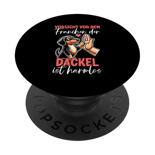 Vorsicht Vor Dem Franchen Der Dackel Ist Harmlos Dackel Hund PopSockets Klebender PopGrip Vorsicht Vor Dem Franchen Der Dackel Ist Harmlos Dackel Hund PopSockets Klebender PopGrip von Dackel Sarkasmus Hundeliebhaber Haustier Hunde