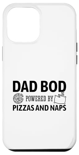 Dad Bod Powered By Pizzas And Naps Hülle für iPhone 12 Pro Max Dad Bod Powered By Pizzas And Naps Hülle für iPhone 12 Pro Max von Dad Bod Powered By Pizzas And Naps