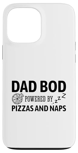 Dad Bod Powered By Pizzas And Naps Hülle für iPhone 13 Pro Max Dad Bod Powered By Pizzas And Naps Hülle für iPhone 13 Pro Max von Dad Bod Powered By Pizzas And Naps