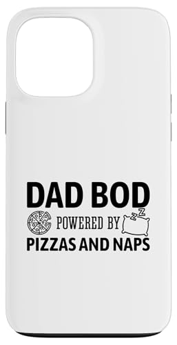 Dad Bod Powered By Pizzas And Naps Hülle für iPhone 13 Pro Max Dad Bod Powered By Pizzas And Naps Hülle für iPhone 13 Pro Max von Dad Bod Powered By Pizzas And Naps