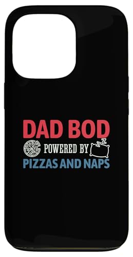 Dad Bod Powered By Pizzas And Naps Hülle für iPhone 13 Pro Dad Bod Powered By Pizzas And Naps Hülle für iPhone 13 Pro von Dad Bod Powered By Pizzas And Naps