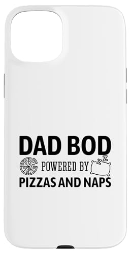 Dad Bod Powered By Pizzas And Naps Hülle für iPhone 15 Plus Dad Bod Powered By Pizzas And Naps Hülle für iPhone 15 Plus von Dad Bod Powered By Pizzas And Naps
