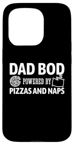 Dad Bod Powered By Pizzas And Naps Hülle für iPhone 15 Pro Dad Bod Powered By Pizzas And Naps Hülle für iPhone 15 Pro von Dad Bod Powered By Pizzas And Naps