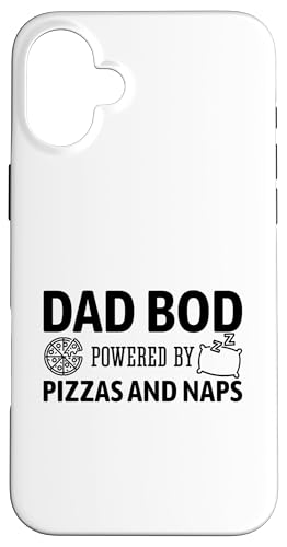 Dad Bod Powered By Pizzas And Naps Hülle für iPhone 16 Plus Dad Bod Powered By Pizzas And Naps Hülle für iPhone 16 Plus von Dad Bod Powered By Pizzas And Naps