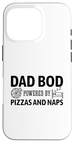 Dad Bod Powered By Pizzas And Naps Hülle für iPhone 16 Pro Dad Bod Powered By Pizzas And Naps Hülle für iPhone 16 Pro von Dad Bod Powered By Pizzas And Naps