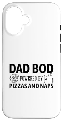 Dad Bod Powered By Pizzas And Naps Hülle für iPhone 16 Dad Bod Powered By Pizzas And Naps Hülle für iPhone 16 von Dad Bod Powered By Pizzas And Naps