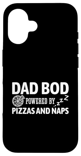 Dad Bod Powered By Pizzas And Naps Hülle für iPhone 16 Dad Bod Powered By Pizzas And Naps Hülle für iPhone 16 von Dad Bod Powered By Pizzas And Naps