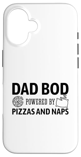 Dad Bod Powered By Pizzas And Naps Hülle für iPhone 16 Dad Bod Powered By Pizzas And Naps Hülle für iPhone 16 von Dad Bod Powered By Pizzas And Naps