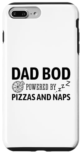 Dad Bod Powered By Pizzas And Naps Hülle für iPhone 7 Plus/8 Plus Dad Bod Powered By Pizzas And Naps Hülle für iPhone 7 Plus/8 Plus von Dad Bod Powered By Pizzas And Naps