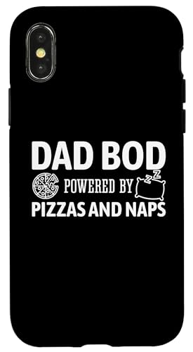 Dad Bod Powered By Pizzas And Naps Hülle für iPhone X/XS von Dad Bod Powered By Pizzas And Naps