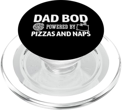 Dad Bod Powered By Pizzas And Naps PopSockets PopGrip für MagSafe Dad Bod Powered By Pizzas And Naps PopSockets PopGrip für MagSafe von Dad Bod Powered By Pizzas And Naps