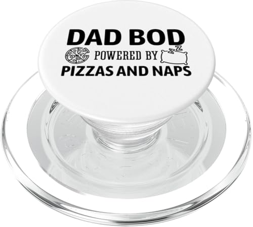 Dad Bod Powered By Pizzas And Naps PopSockets PopGrip für MagSafe Dad Bod Powered By Pizzas And Naps PopSockets PopGrip für MagSafe von Dad Bod Powered By Pizzas And Naps