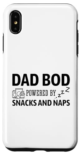 Dad Bod Powered By Snacks And Naps Hülle für iPhone XS Max Dad Bod Powered By Snacks And Naps Hülle für iPhone XS Max von Dad Bod Powered By Snacks And Naps
