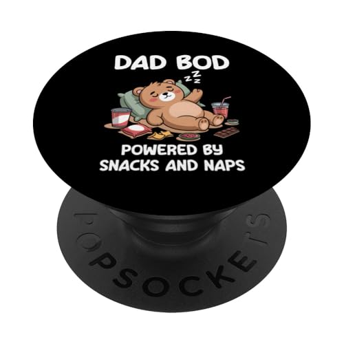 Dad Bod Powered By Snacks And Naps PopSockets Klebender PopGrip Dad Bod Powered By Snacks And Naps PopSockets Klebender PopGrip von Dad Bod Powered By Snacks And Naps