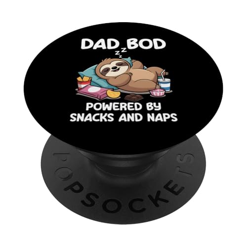 Dad Bod Powered By Snacks And Naps PopSockets Klebender PopGrip von Dad Bod Powered By Snacks And Naps