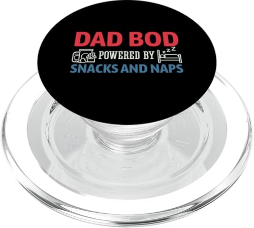 Dad Bod Powered By Snacks And Naps PopSockets PopGrip für MagSafe Dad Bod Powered By Snacks And Naps PopSockets PopGrip für MagSafe von Dad Bod Powered By Snacks And Naps