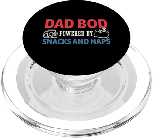 Dad Bod Powered By Snacks And Naps PopSockets PopGrip für MagSafe Dad Bod Powered By Snacks And Naps PopSockets PopGrip für MagSafe von Dad Bod Powered By Snacks And Naps
