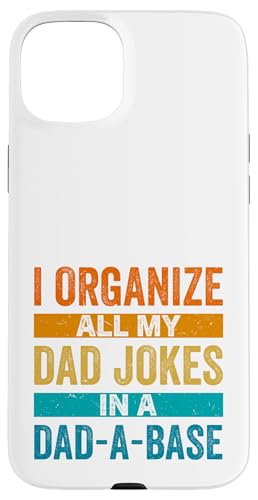 Ich behalte alle Witze meines Vaters in einer Dad-a-Base für Papa Hülle für iPhone 15 Plus Ich behalte alle Witze meines Vaters in einer Dad-a-Base für Papa Hülle für iPhone 15 Plus von Dad Designs From Daughter or Son