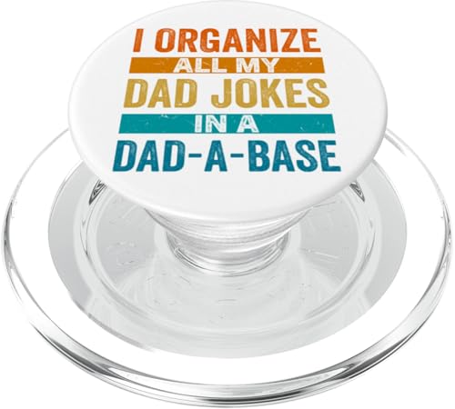 Ich behalte alle Witze meines Vaters in einer Dad-a-Base für Papa PopSockets PopGrip für MagSafe Ich behalte alle Witze meines Vaters in einer Dad-a-Base für Papa PopSockets PopGrip für MagSafe von Dad Designs From Daughter or Son