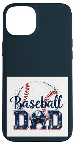 Proud Baseball Dad | Game Day Sports-Loving Coach Vathers Hülle für iPhone 15 Plus von Dad Fuel Apparel.USA