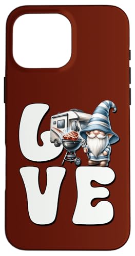 Camping Gnome Love Grilling Camper Graphic For Grill Dad Hülle für iPhone 16 Pro Max Camping Gnome Love Grilling Camper Graphic For Grill Dad Hülle für iPhone 16 Pro Max von Dad Grilling Gnome Camping Gifts For Steak Lovers
