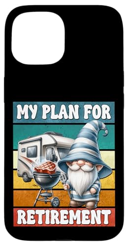 Camping Retirement Plan Gnome For Retired Men Camper Dad Hülle für iPhone 15 Camping Retirement Plan Gnome For Retired Men Camper Dad Hülle für iPhone 15 von Dad Grilling Gnome Camping Gifts For Steak Lovers