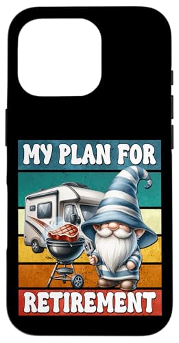 Camping Retirement Plan Gnome For Retired Men Camper Dad Hülle für iPhone 16 Pro Camping Retirement Plan Gnome For Retired Men Camper Dad Hülle für iPhone 16 Pro von Dad Grilling Gnome Camping Gifts For Steak Lovers