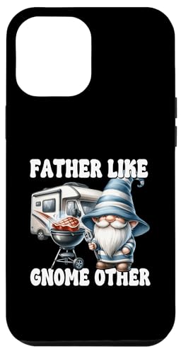 Funny Fathers Day Gnome Grill Dad Saying For Men Camping Dad Hülle für iPhone 12 Pro Max Funny Fathers Day Gnome Grill Dad Saying For Men Camping Dad Hülle für iPhone 12 Pro Max von Dad Grilling Gnome Camping Gifts For Steak Lovers