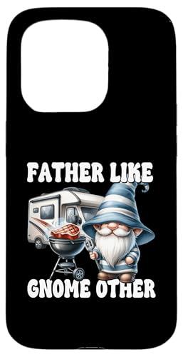 Funny Fathers Day Gnome Grill Dad Saying For Men Camping Dad Hülle für iPhone 15 Pro Funny Fathers Day Gnome Grill Dad Saying For Men Camping Dad Hülle für iPhone 15 Pro von Dad Grilling Gnome Camping Gifts For Steak Lovers