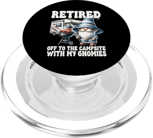 Retired Dad Grill Gnome For Campers Funny Camping Retirement PopSockets PopGrip für MagSafe von Dad Grilling Gnome Camping Gifts For Steak Lovers