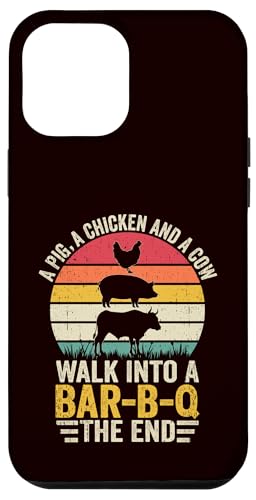 BBQ - A Pig A Chicken And A Cow Walk In A Bar B Q The End Hülle für iPhone 12 Pro Max BBQ - A Pig A Chicken And A Cow Walk In A Bar B Q The End Hülle für iPhone 12 Pro Max von Dad Jokes Barbecue Smoking Meats Design Outfit
