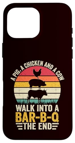 BBQ - A Pig A Chicken And A Cow Walk In A Bar B Q The End Hülle für iPhone 16 Pro Max BBQ - A Pig A Chicken And A Cow Walk In A Bar B Q The End Hülle für iPhone 16 Pro Max von Dad Jokes Barbecue Smoking Meats Design Outfit