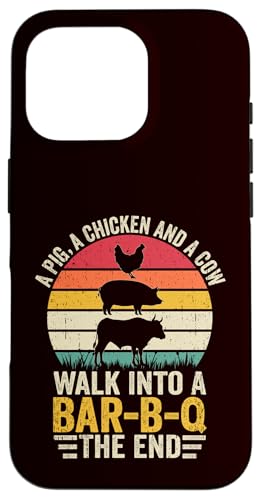 BBQ - A Pig A Chicken And A Cow Walk In A Bar B Q The End Hülle für iPhone 16 Pro von Dad Jokes Barbecue Smoking Meats Design Outfit