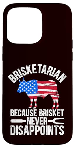 BBQ - Brisketarian Weil Brisket nie enttäuscht Hülle für iPhone 15 Pro Max BBQ - Brisketarian Weil Brisket nie enttäuscht Hülle für iPhone 15 Pro Max von Dad Jokes Barbecue Smoking Meats Design Outfit