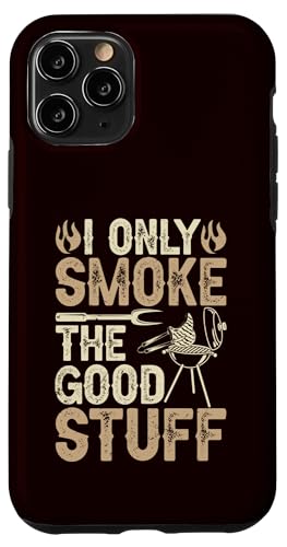 BBQ - Ich rauche nur die guten Sachen Hülle für iPhone 11 Pro BBQ - Ich rauche nur die guten Sachen Hülle für iPhone 11 Pro von Dad Jokes Barbecue Smoking Meats Design Outfit