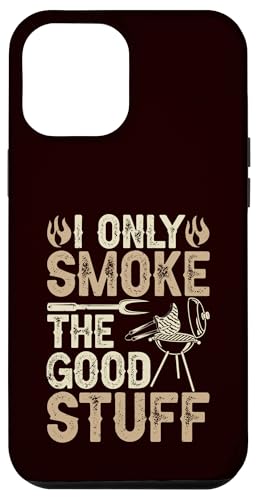 BBQ - Ich rauche nur die guten Sachen Hülle für iPhone 12 Pro Max BBQ - Ich rauche nur die guten Sachen Hülle für iPhone 12 Pro Max von Dad Jokes Barbecue Smoking Meats Design Outfit