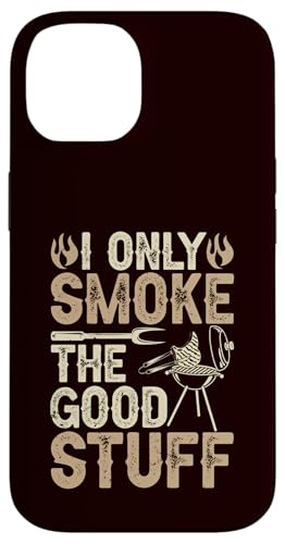 BBQ - Ich rauche nur die guten Sachen Hülle für iPhone 14 BBQ - Ich rauche nur die guten Sachen Hülle für iPhone 14 von Dad Jokes Barbecue Smoking Meats Design Outfit