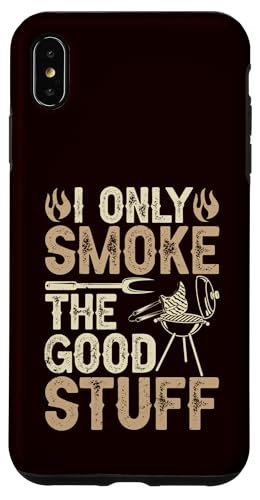 BBQ - Ich rauche nur die guten Sachen Hülle für iPhone XS Max BBQ - Ich rauche nur die guten Sachen Hülle für iPhone XS Max von Dad Jokes Barbecue Smoking Meats Design Outfit