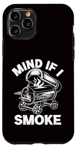 BBQ - Mind If I Smoke Hülle für iPhone 11 Pro von Dad Jokes Barbecue Smoking Meats Design Outfit