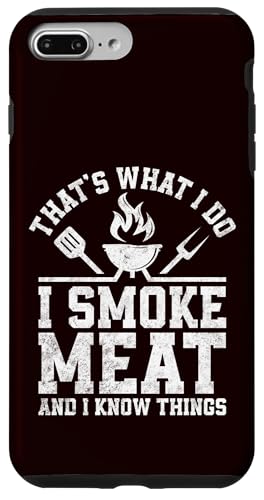 BBQ - That's What I Do I Smoke Meat And I Know Things Hülle für iPhone 7 Plus/8 Plus BBQ - That's What I Do I Smoke Meat And I Know Things Hülle für iPhone 7 Plus/8 Plus von Dad Jokes Barbecue Smoking Meats Design Outfit
