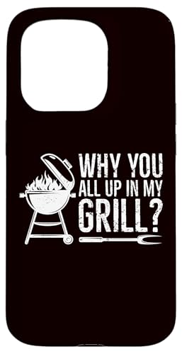 BBQ — Warum ihr alle in meinem Grill seid Hülle für iPhone 15 Pro BBQ — Warum ihr alle in meinem Grill seid Hülle für iPhone 15 Pro von Dad Jokes Barbecue Smoking Meats Design Outfit