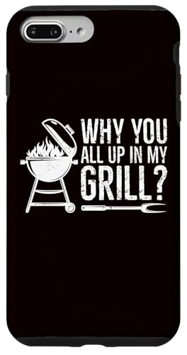 BBQ — Warum ihr alle in meinem Grill seid Hülle für iPhone 7 Plus/8 Plus BBQ — Warum ihr alle in meinem Grill seid Hülle für iPhone 7 Plus/8 Plus von Dad Jokes Barbecue Smoking Meats Design Outfit