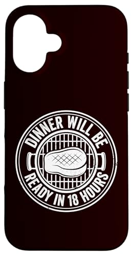Grillen – das Abendessen ist in 18 Stunden fertig Hülle für iPhone 16 Grillen – das Abendessen ist in 18 Stunden fertig Hülle für iPhone 16 von Dad Jokes Barbecue Smoking Meats Design Outfit