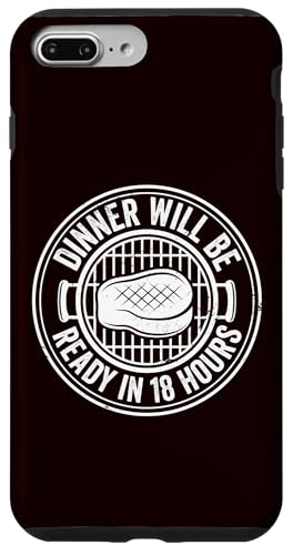 Grillen – das Abendessen ist in 18 Stunden fertig Hülle für iPhone 7 Plus/8 Plus von Dad Jokes Barbecue Smoking Meats Design Outfit