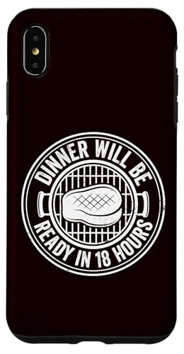 Grillen – das Abendessen ist in 18 Stunden fertig Hülle für iPhone XS Max Grillen – das Abendessen ist in 18 Stunden fertig Hülle für iPhone XS Max von Dad Jokes Barbecue Smoking Meats Design Outfit