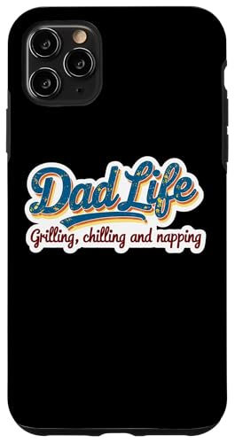 Dad Life Grillen, Chillen und Nickerchen, lustiger Vatertag Hülle für iPhone 11 Pro Max Dad Life Grillen, Chillen und Nickerchen, lustiger Vatertag Hülle für iPhone 11 Pro Max von Dad Life Grilling Chilling And Napping Products