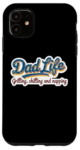 Dad Life Grillen, Chillen und Nickerchen, lustiger Vatertag Hülle für iPhone 11 Dad Life Grillen, Chillen und Nickerchen, lustiger Vatertag Hülle für iPhone 11 von Dad Life Grilling Chilling And Napping Products